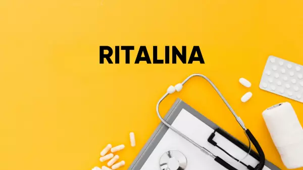 Ritalina: o que é, para que serve e efeitos colaterais
