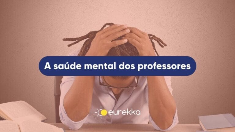 A saúde mental dos professores