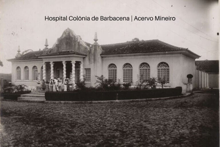 Hospital Colônia de Barbacena